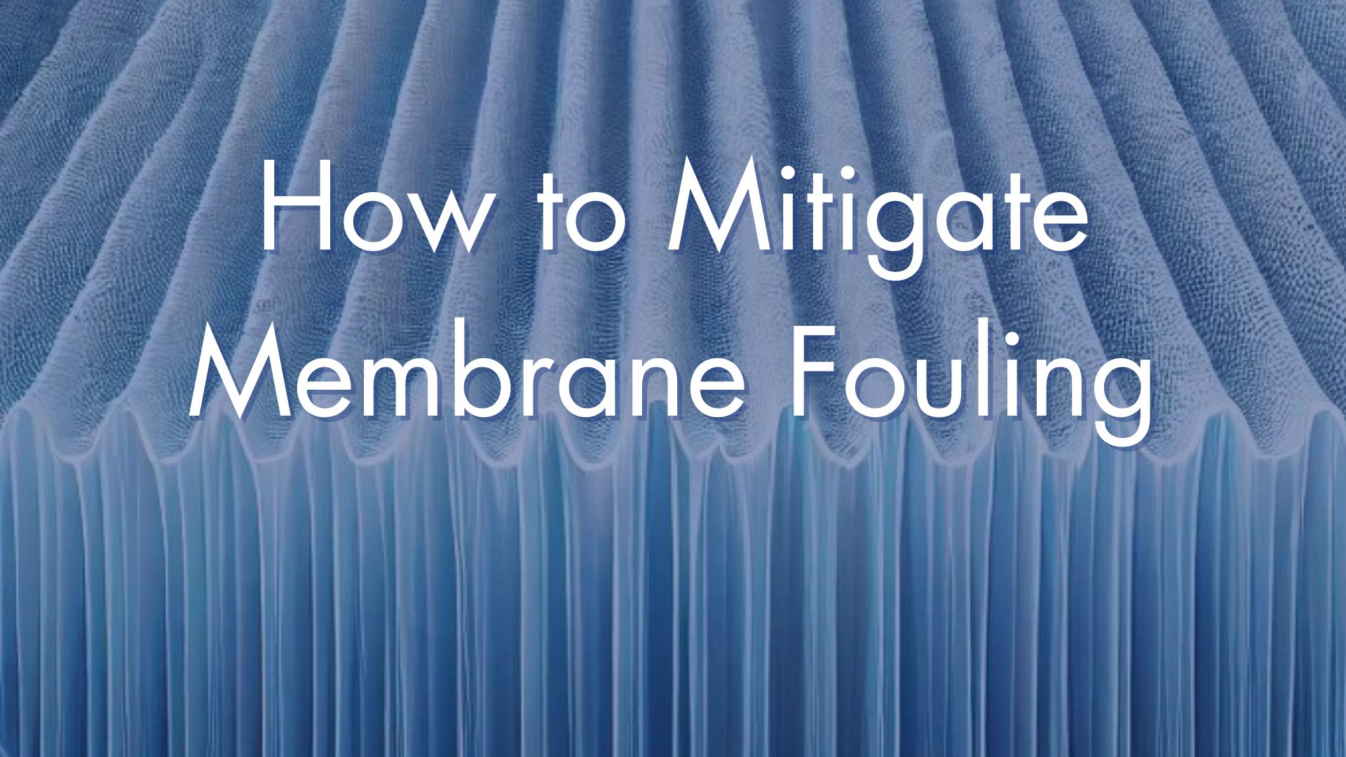 how to mitigate fouling